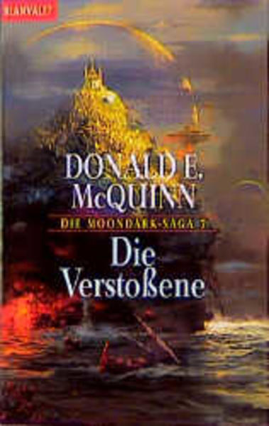Die Moondark-Saga / Die Verstossene
