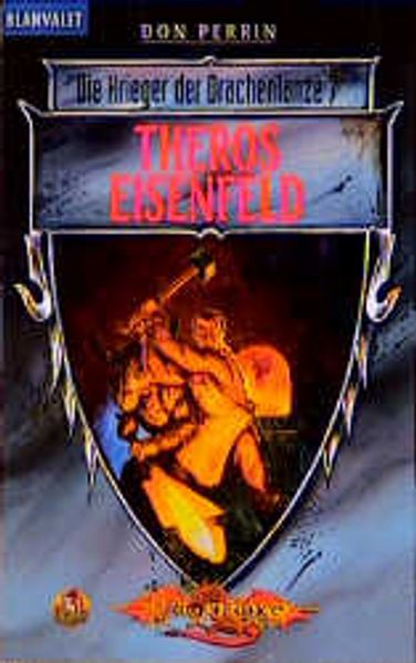 Die Krieger der Drachenlanze / Theros Eisenfeld
