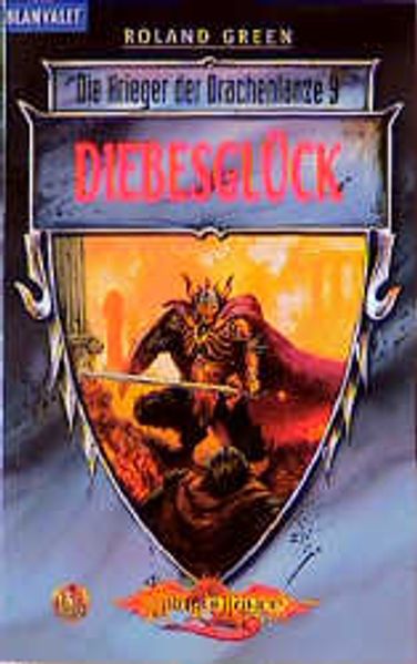 Die Krieger der Drachenlanze / Diebesglück