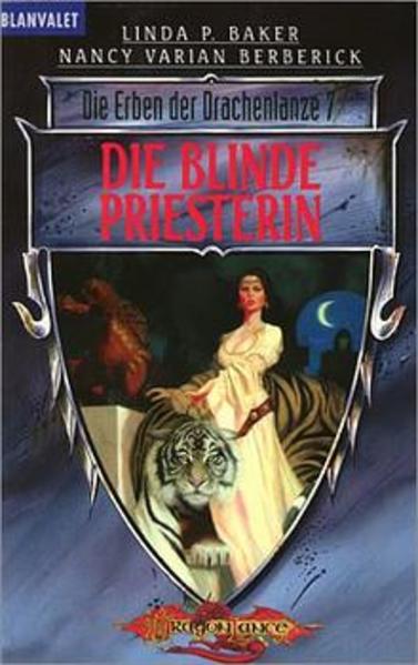 Die Erben der Drachenlanze / Die blinde Priesterin