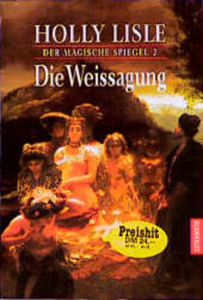 Der magische Spiegel / Die Weissagung