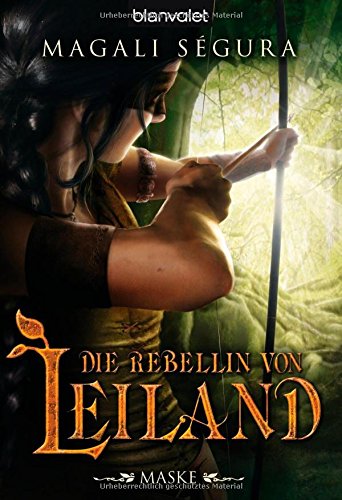 Die Rebellin von Leiland 1