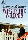 Weg in die Wildnis