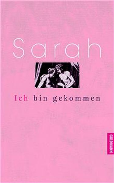 Ich bin gekommen