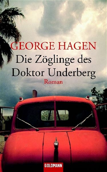 Die Zöglinge des Doktor Underberg
