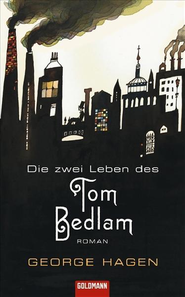 Die zwei Leben des Tom Bedlam
