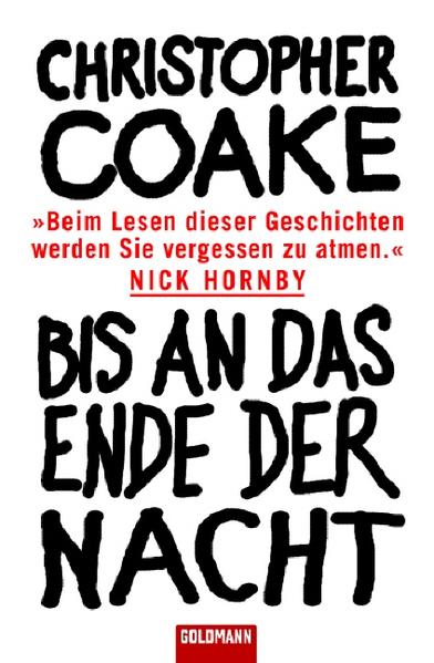 Bis an das Ende der Nacht