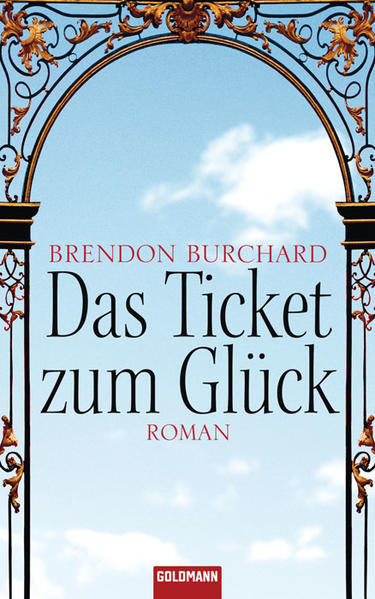 Das Ticket zum Glück