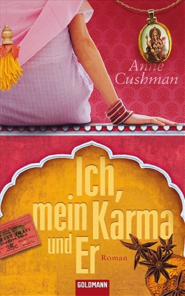 Ich, mein Karma und Er