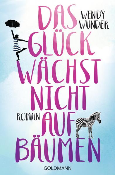 Das Glück wächst nicht auf Bäumen
