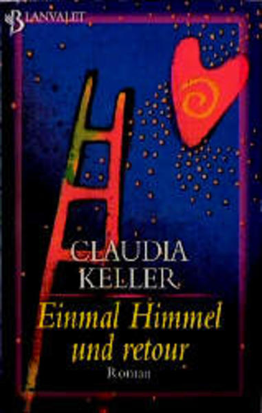 Einmal Himmel und retour