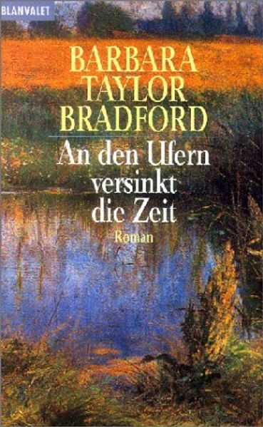 An den Ufern versinkt die Zeit