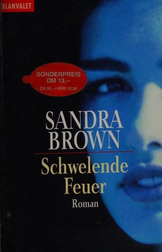 Schwelende Feuer. Sonderausgabe. Roman.