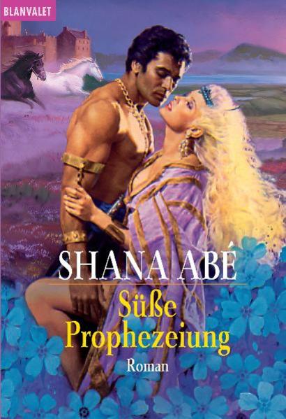 Süße Prophezeiung