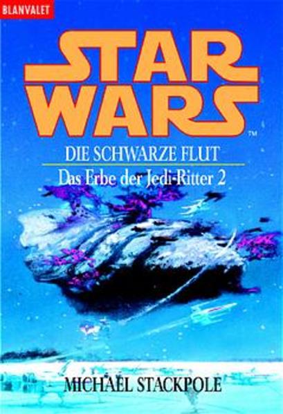 Star Wars - Das Erbe der Jedi-Ritter / Star Wars. Das Erbe der Jedi-Ritter 2 -
