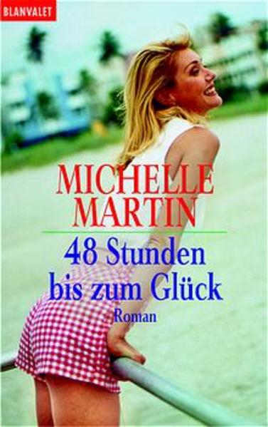 48 Stunden bis zum Glück