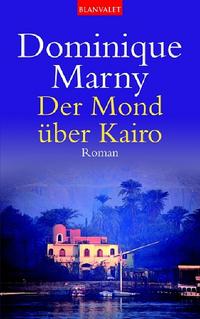 Der Mond über Kairo