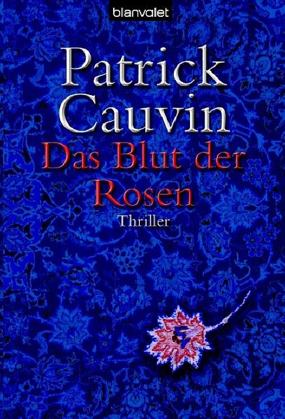 Das Blut der Rosen