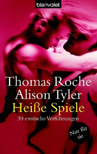 Heiße Spiele nur für sie