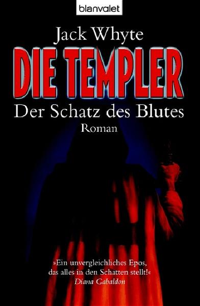 Die Templer - Der Schatz des Blutes