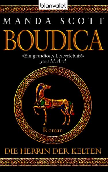 Die Herrin der Kelten - Boudica