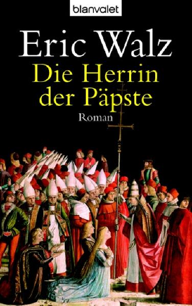 Die Herrin der Päpste