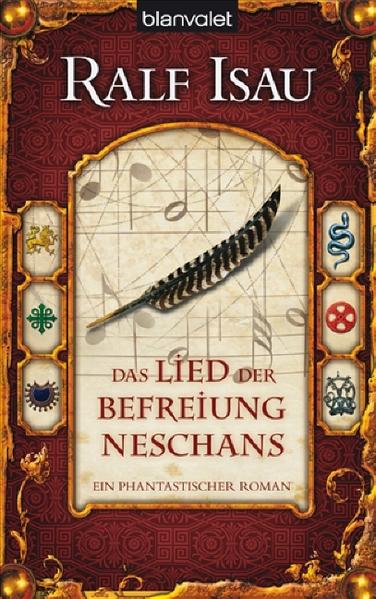 Das Lied der Befreiung Neschans