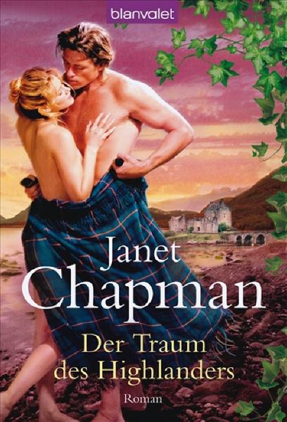 Der Traum des Highlanders