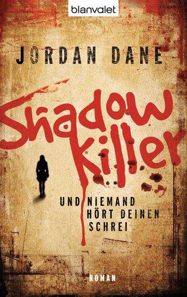 Shadowkiller - Und niemand hört deinen Schrei