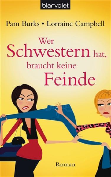 Wer Schwestern hat, braucht keine Feinde
