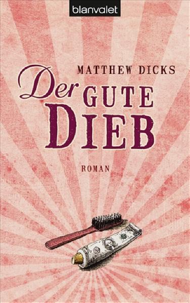 Der gute Dieb