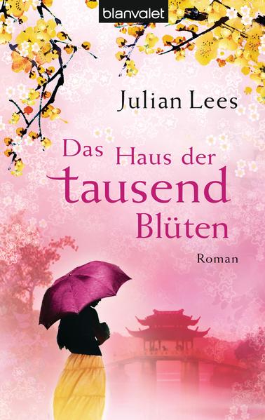 Das Haus der tausend Blüten