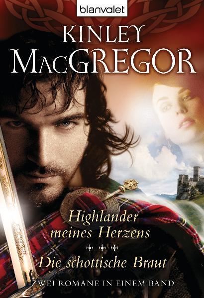 Highlander meines Herzens / Die schottische Braut