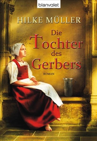 Die Tochter des Gerbers