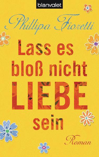 Lass es bloß nicht Liebe sein