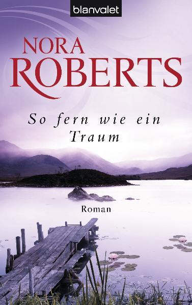 So fern wie ein Traum