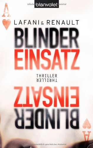 Blinder Einsatz