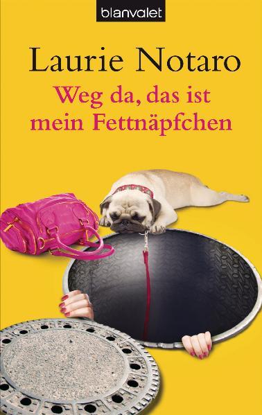 Weg da, das ist mein Fettnäpfchen