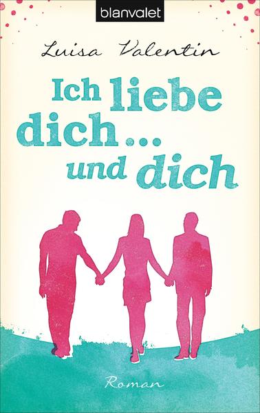 Ich liebe dich - und dich