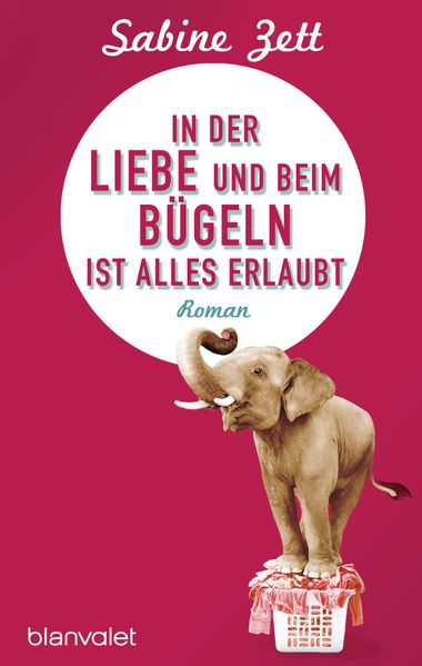 In der Liebe und beim Bügeln ist alles erlaubt