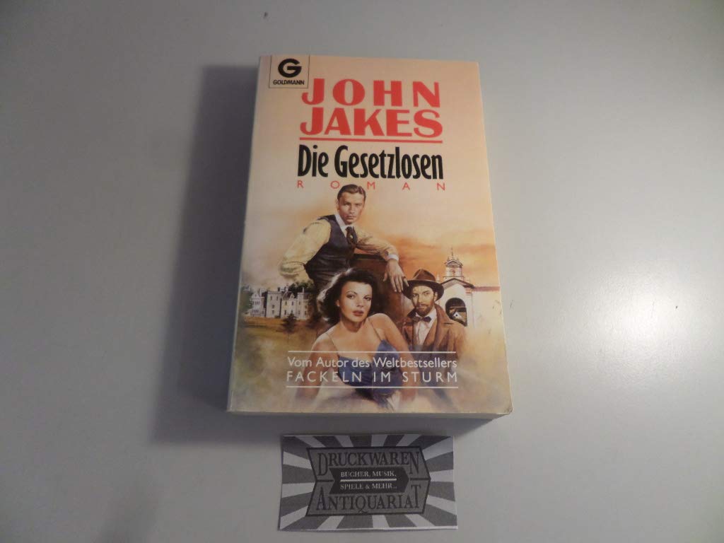 Die Gesetzlosen