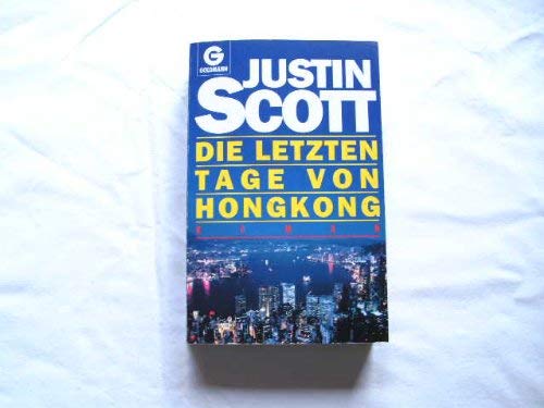 Die letzten Tage von Hongkong