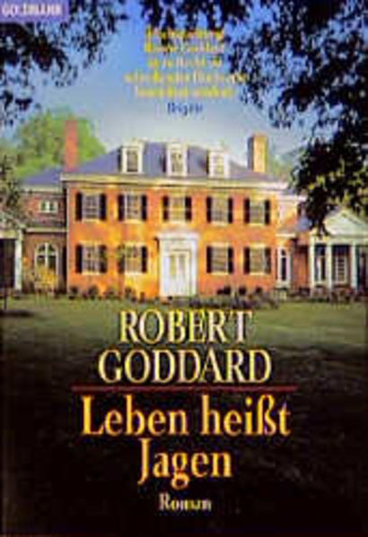 Leben heisst Jagen