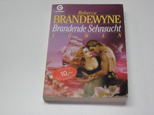 Brandende Sehnsucht