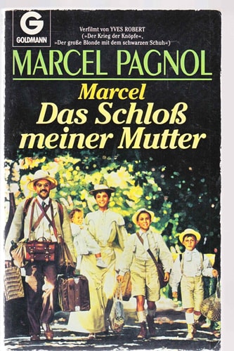 Marcel. Das Schloss meiner Mutter
