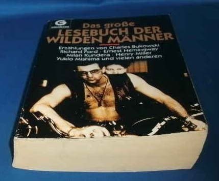 Das grosse Lesebuch der wilden Männer