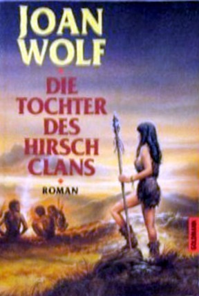 Die Tochter des Hirsch-Clans