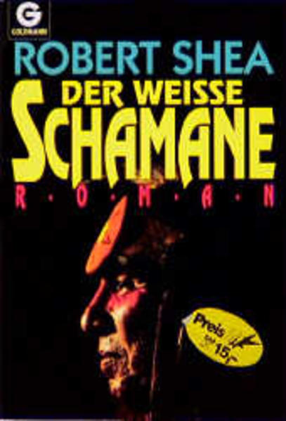 Der weiße Schamane