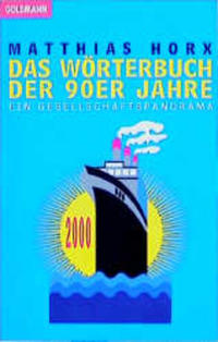 Das Wörterbuch der 90er Jahre