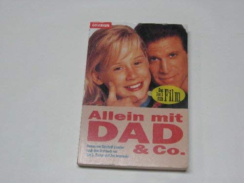 Allein mit Dad & Co